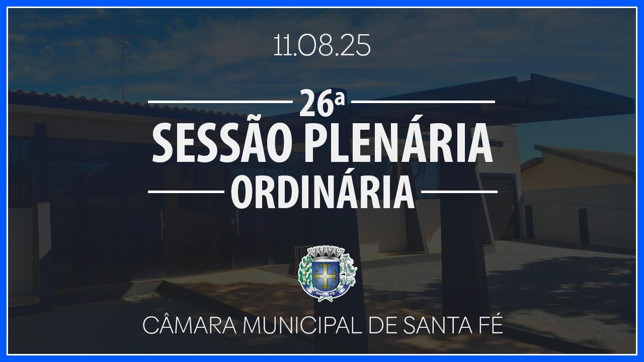 26ª Sessão Plenária Ordinária de 2025